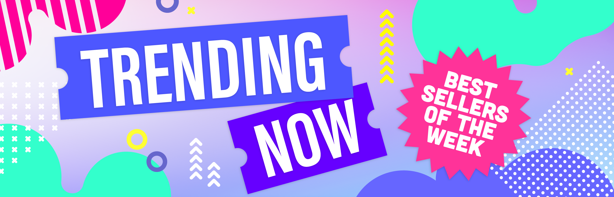 TRENDING NOW TRENDING NOW
