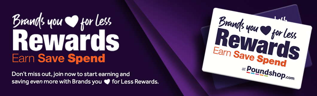 Brands you Love for Less Rewards scheme.